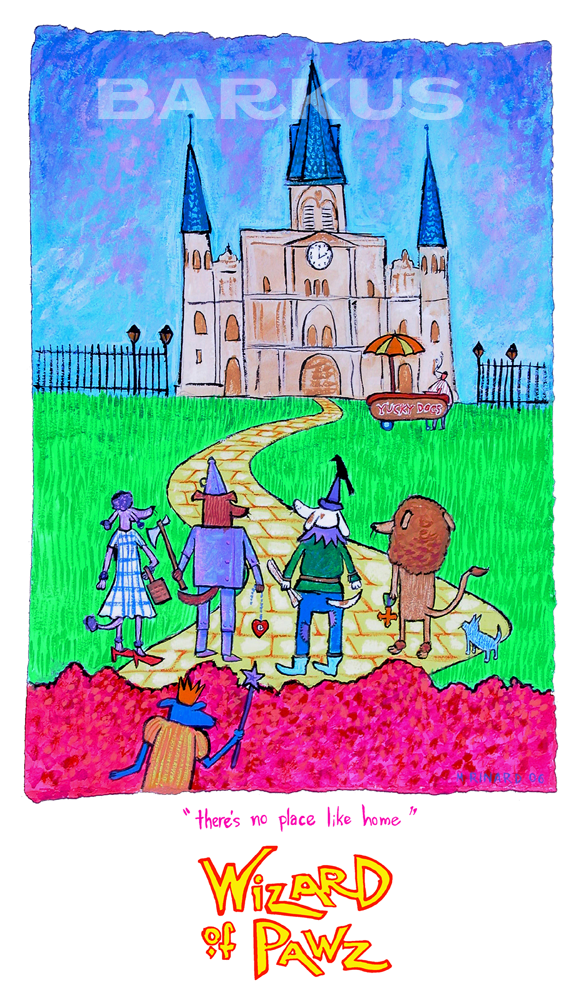 Krewe of Barkus - Wizard of Pawz, There's No Place Like Home 2006 - 